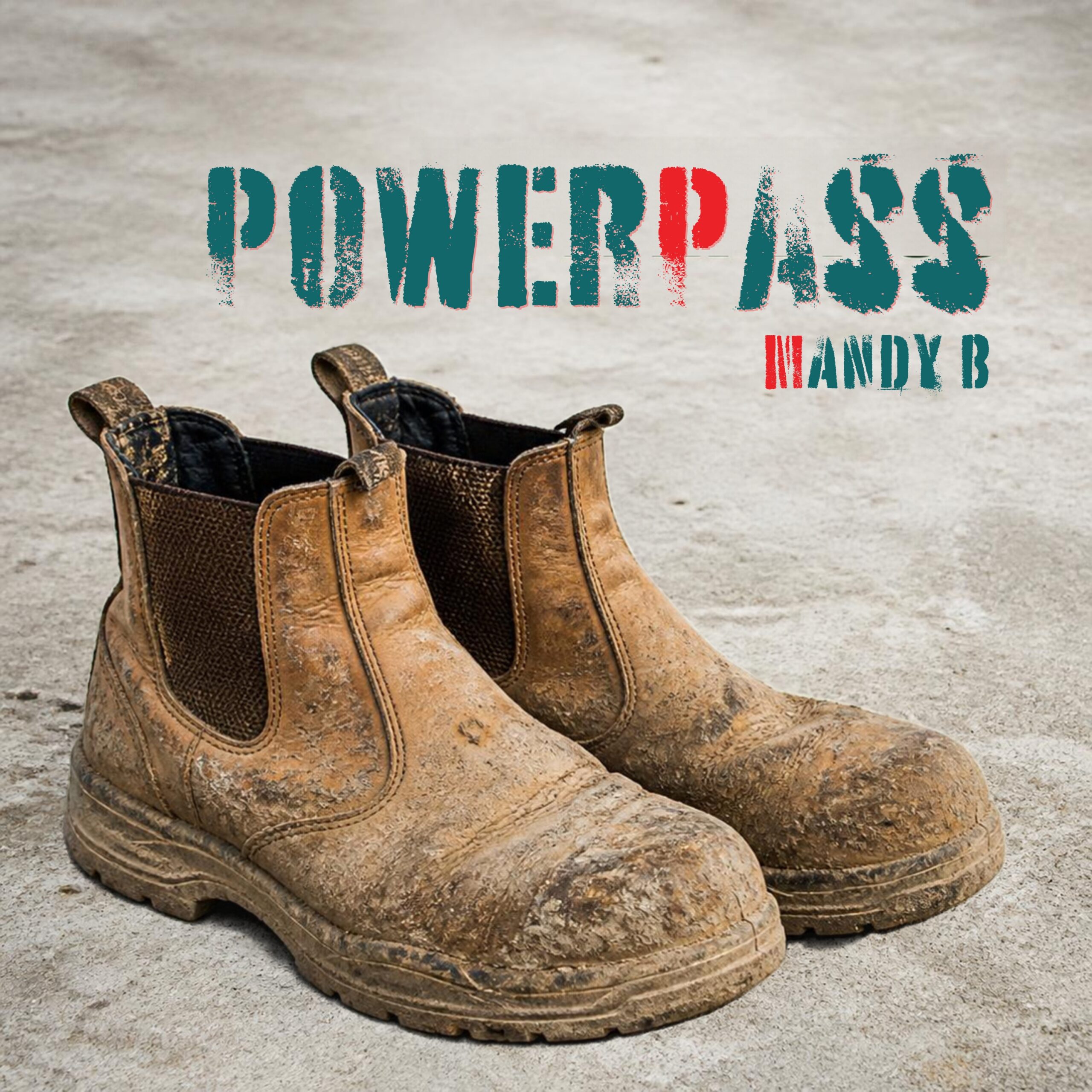 PowerPass single cover by Mandy B, featuring a pair of dirty work boots.